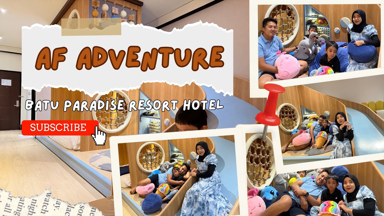 SERU BANGET! AF Family Menginap di Adventure Room Batu Paradise Resort Hotel! ☀️🦋