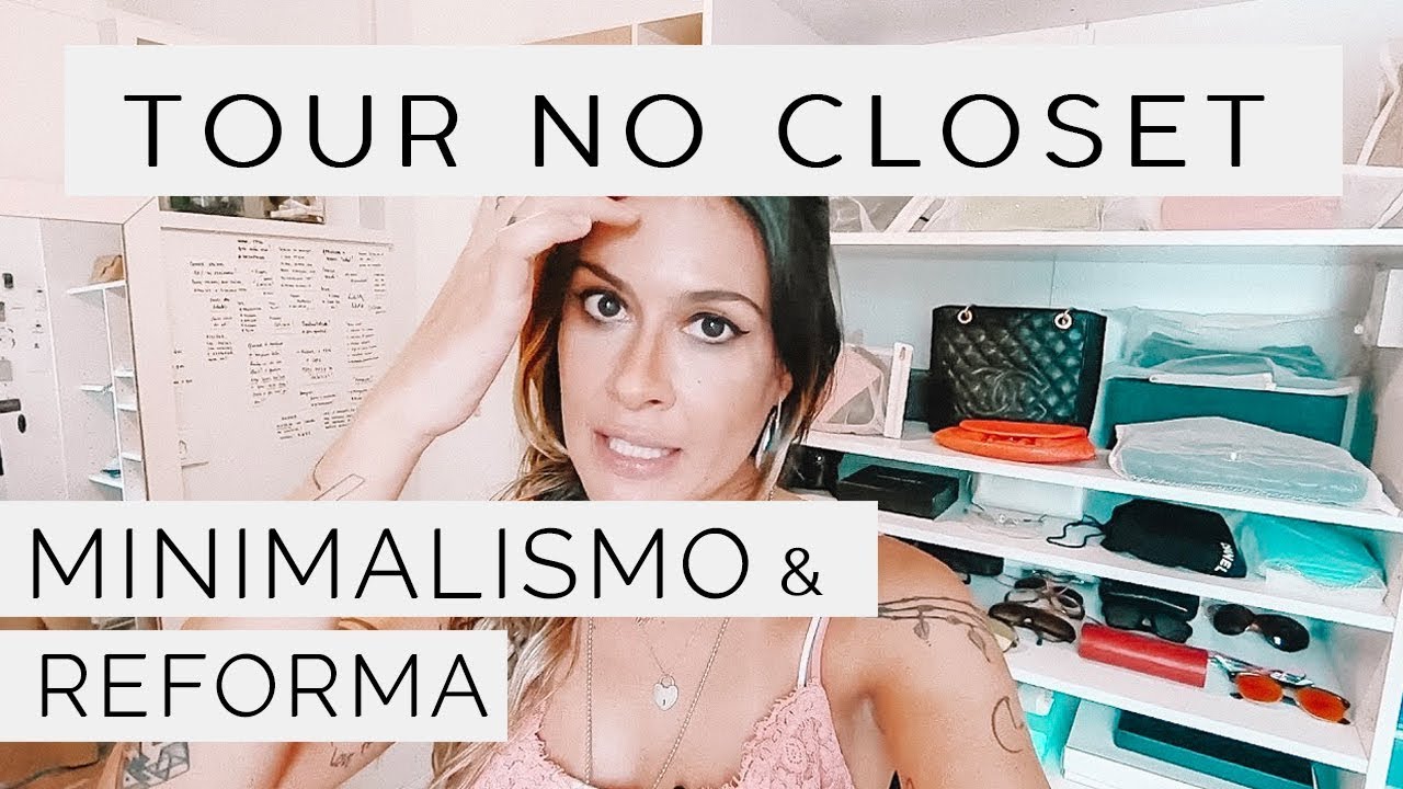 MINIMALISMO: TOUR NO CLOSET e CASA MINIMALISTA