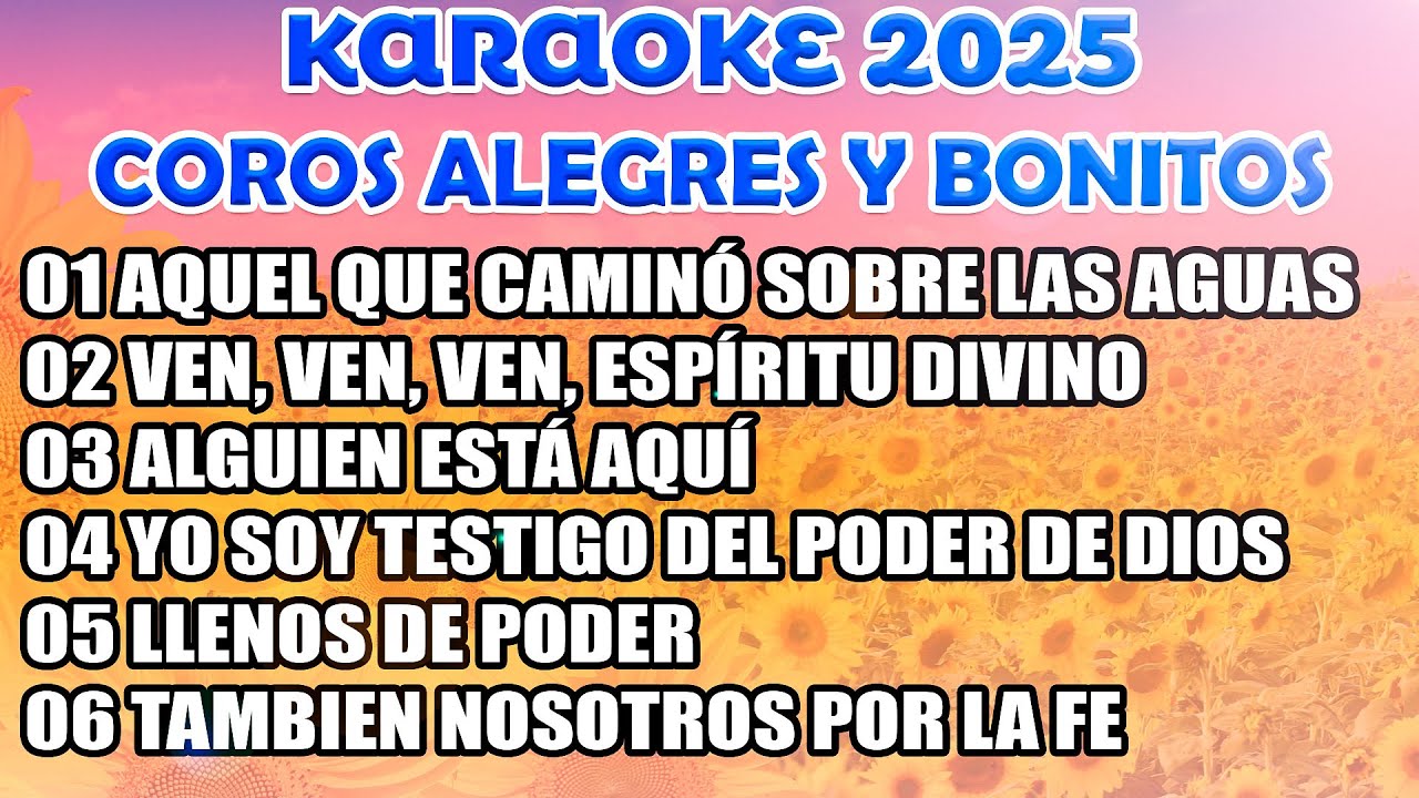 KARAOKE - COROS DE FUEGO vol. #3🔥 AQUEL QUE CAMINÓ SOBRE LAS AGUAS 🌊 🔥FUEGO DIVINO FUEGO DE DIOS