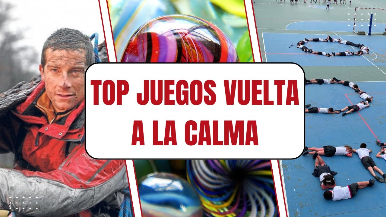 TOP 6 Juegos de Vuelta a la Calma para tus clases de Educación Física 🔝