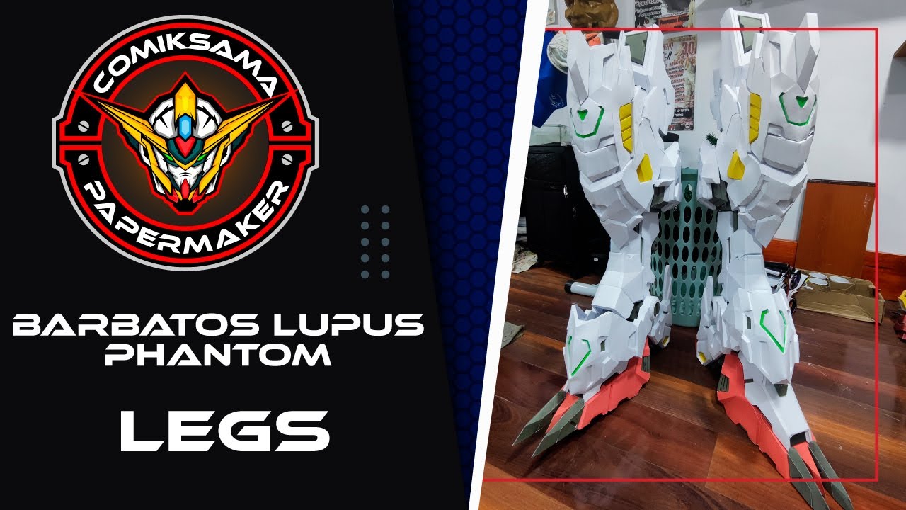 PAPERCRAFT Gundam Barbatos Lupus Phantom Piernas / Legs