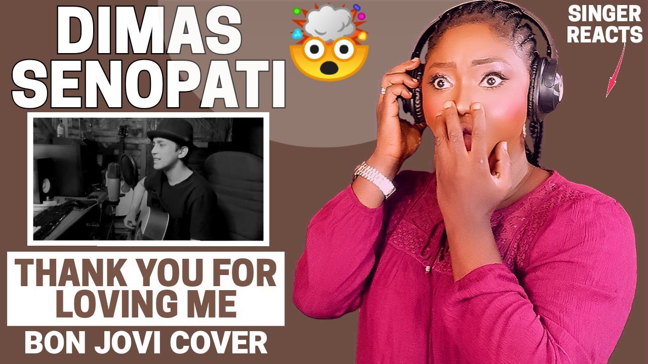 SINGER REACTS | DIMAS SENOPATI - Thank You For Loving Me (Bon Jovi) REACTION!!!😱 | 🇮🇩 He Is A Genius