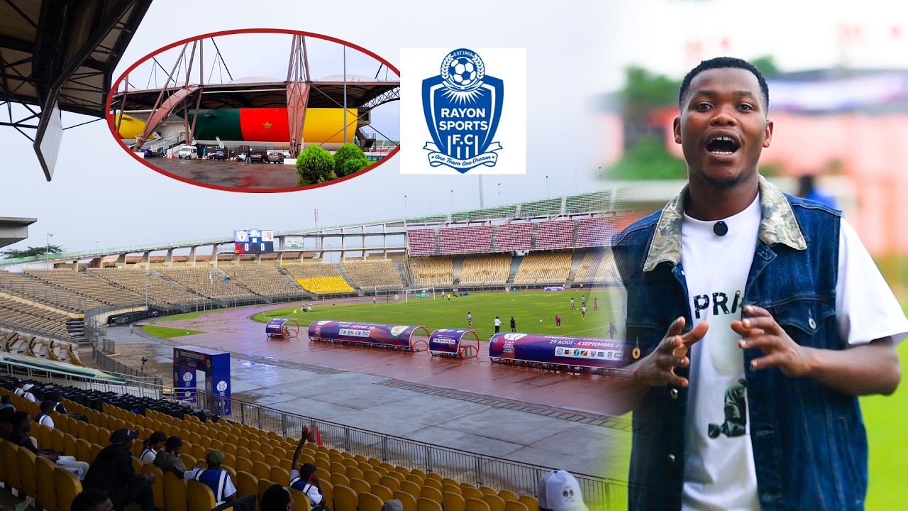 Dutemberane Ahmadou Ahidjo stadium izakira umukino wa Rayon | Reba ibice bidasanzwe | Samuel Eto'o