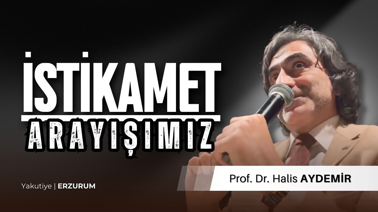 İstikamet Arayışımız | Erzurum | 20.11.2025