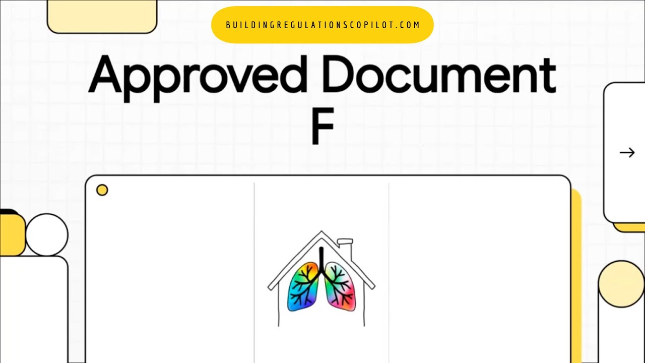 Approved Document F - Ventilation - Building Regulations (England) guide