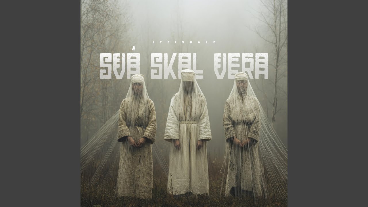 Svá Skal Vera (So It Shall Be)