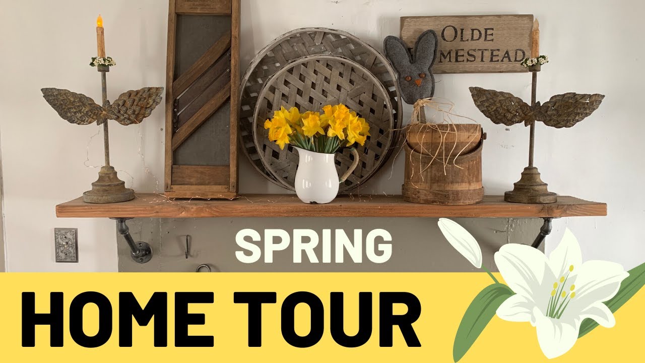 Spring Decor Home Tour 2020/RUSTIC FARMHOUSE House Tour