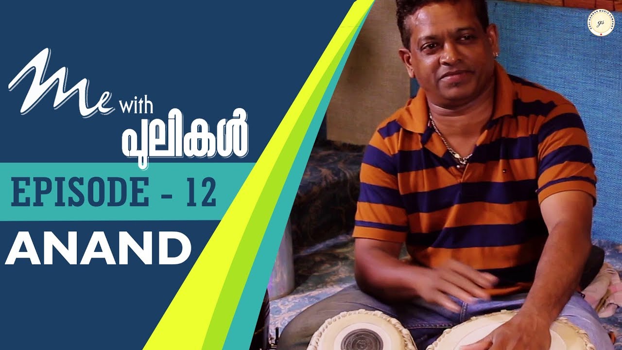 Me With Pulikal | Anand | Episode 12