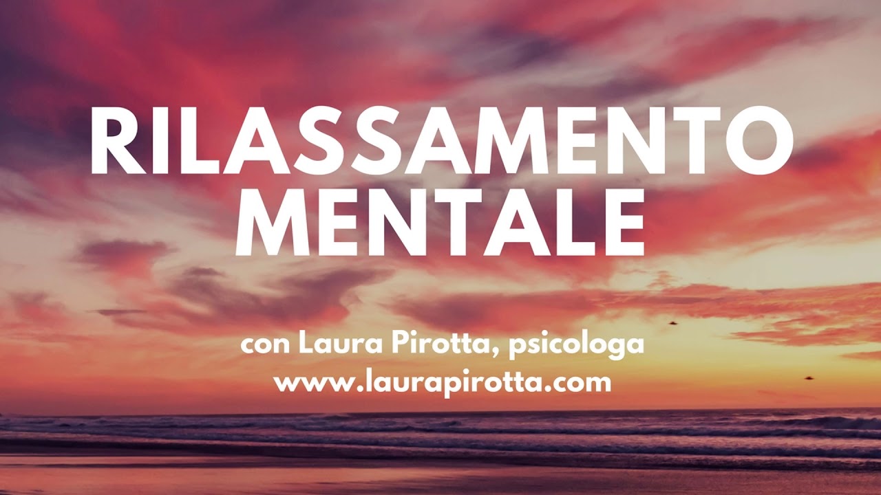 Esercizio di rilassamento mentale