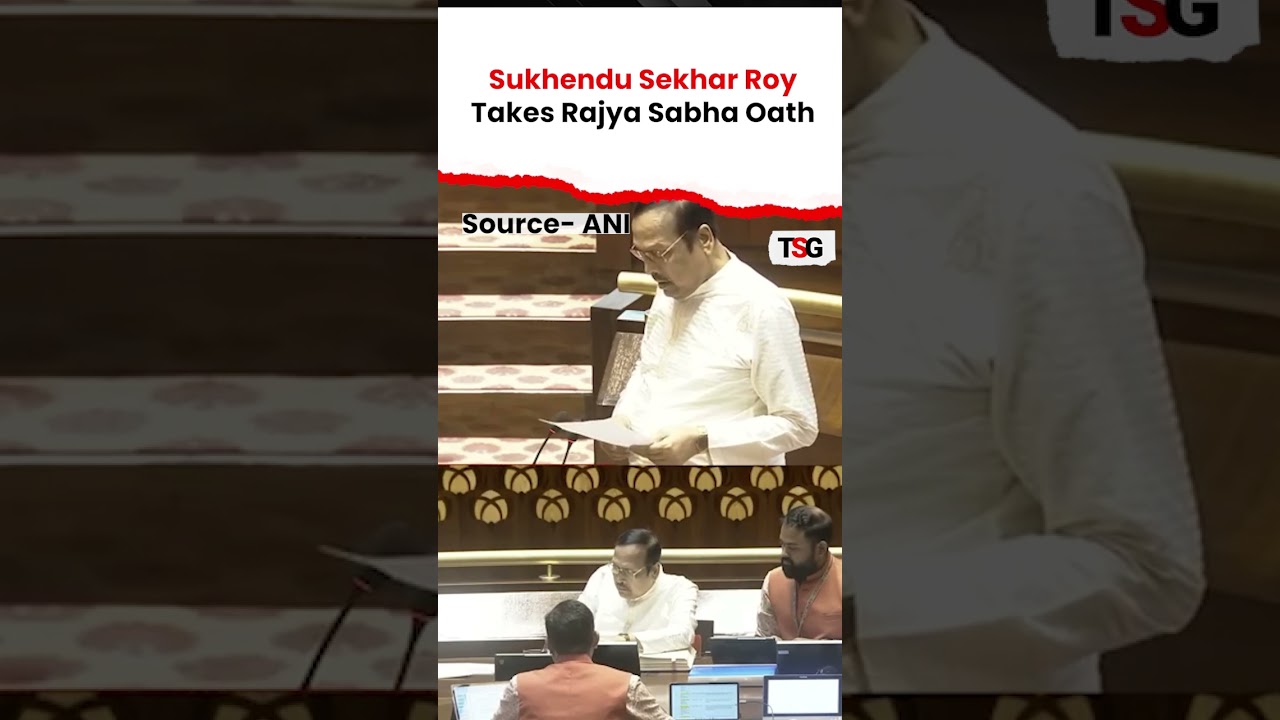 Big Parliament Moment! Sukhendu Sekhar Roy Sworn In As Rajya Sabha MP | TSG
