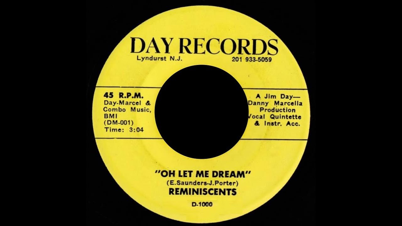 The Reminiscents - Oh Let Me Dream 1963