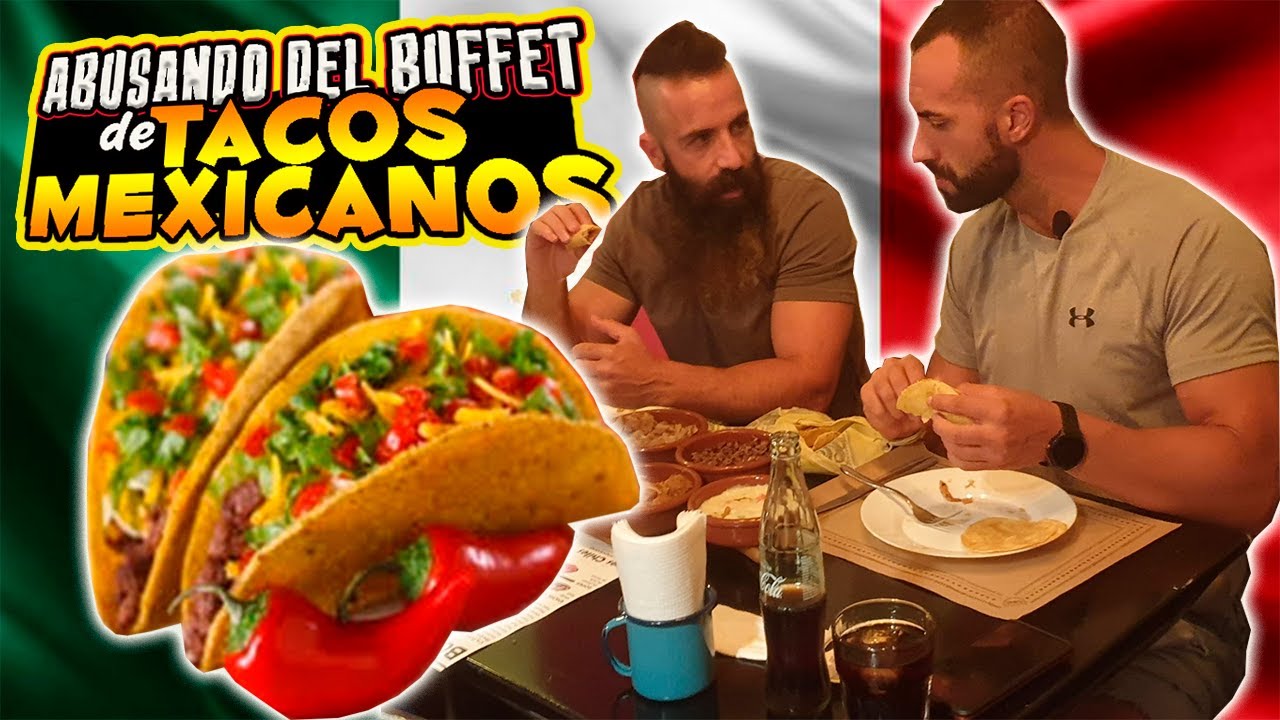 ABUSANDO DEL BUFFET DE TACOS MEXICANOS - *¡El único en España!*