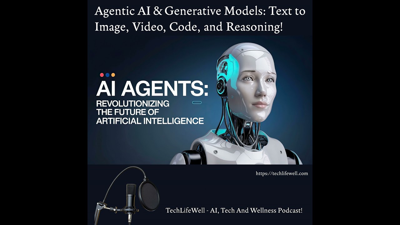 Agentic AI + Generative Models: From Text to Image, Video, Code, and Reasoning (Audiogram) | Arti...