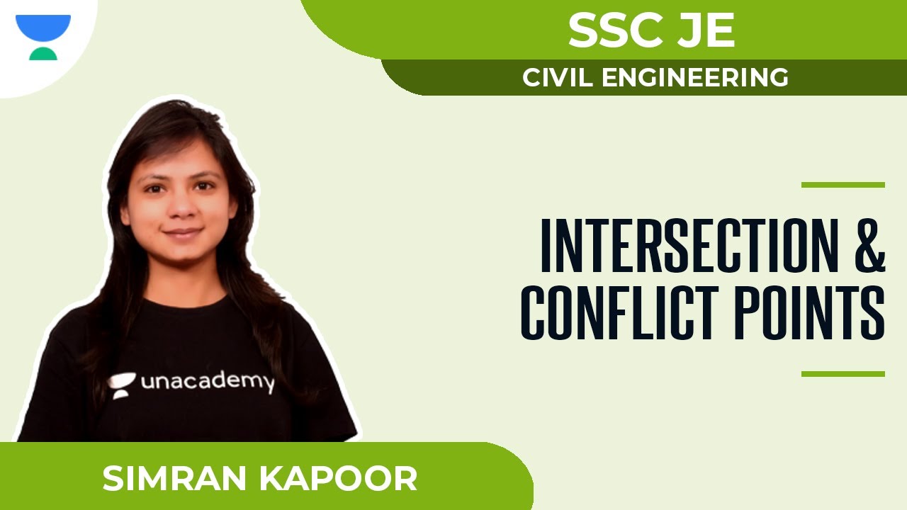 Intersection & Conflict Points | SSC - JE | Civil | Simran Kapoor