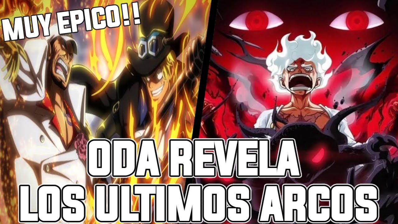 ODA NOS REVELA LOS ULTIMOS ARCOS DEL FINAL DE ONE PIECE | LUFFY VS IM SAMA EN MARY GEOISE