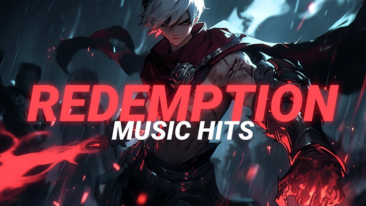 Songs to feel like a hero looking for redemption ⚔️💥 BADASS HITS