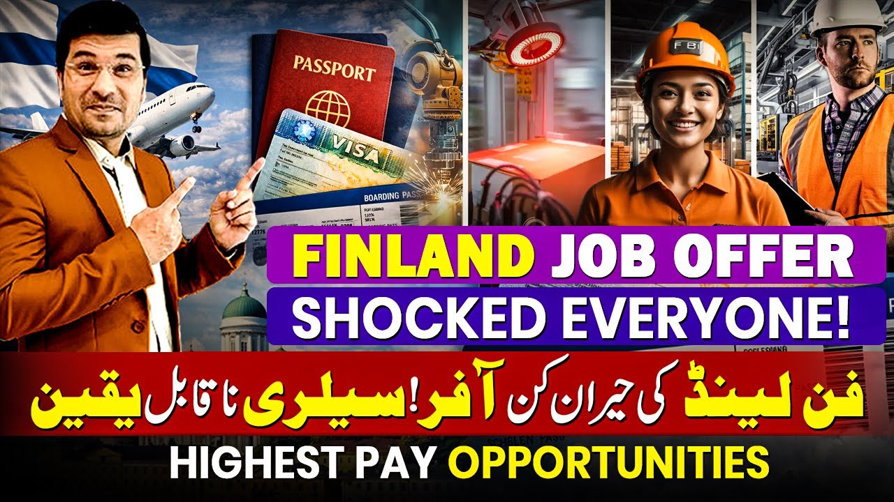 Finland Job Offer Shocked Everyone! High Pay Opportunities By Easy Visa With Kaiser Khan