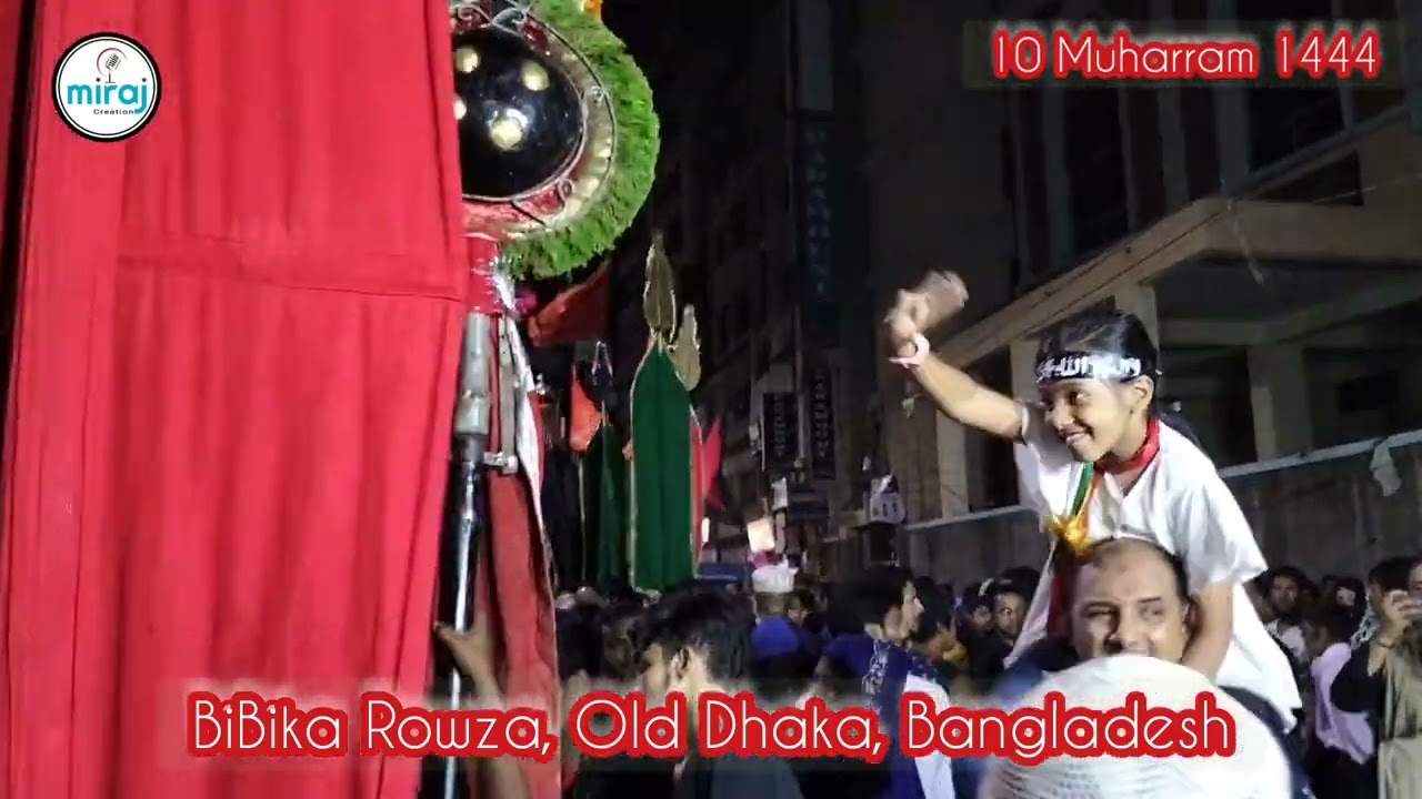Taziya Misil, BiBiKa Rowza, Old Dhaka, Bangladesh || 9 Muharram 1444 ||