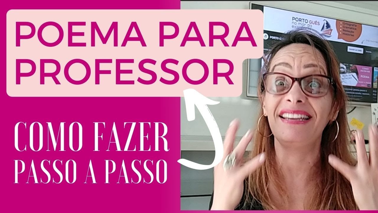 COMO FAZER POEMA PARA PROFESSORA | como escrever passo a passo | homenagem dia do professor