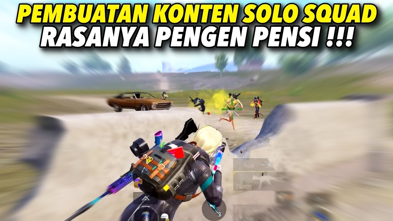 RASANYA PENGEN PENSI !! SUSAHNYA BIKIN KONTEN SOLO VS SQUAD PUBG MOBILE