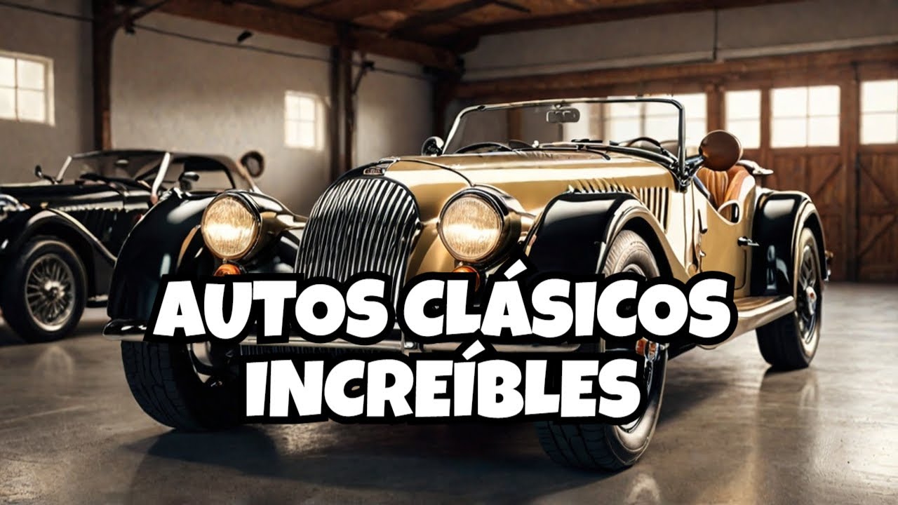 EL CLUB MORGAN. Todo lo que debes conocer de sus AUTOS CLASICOS