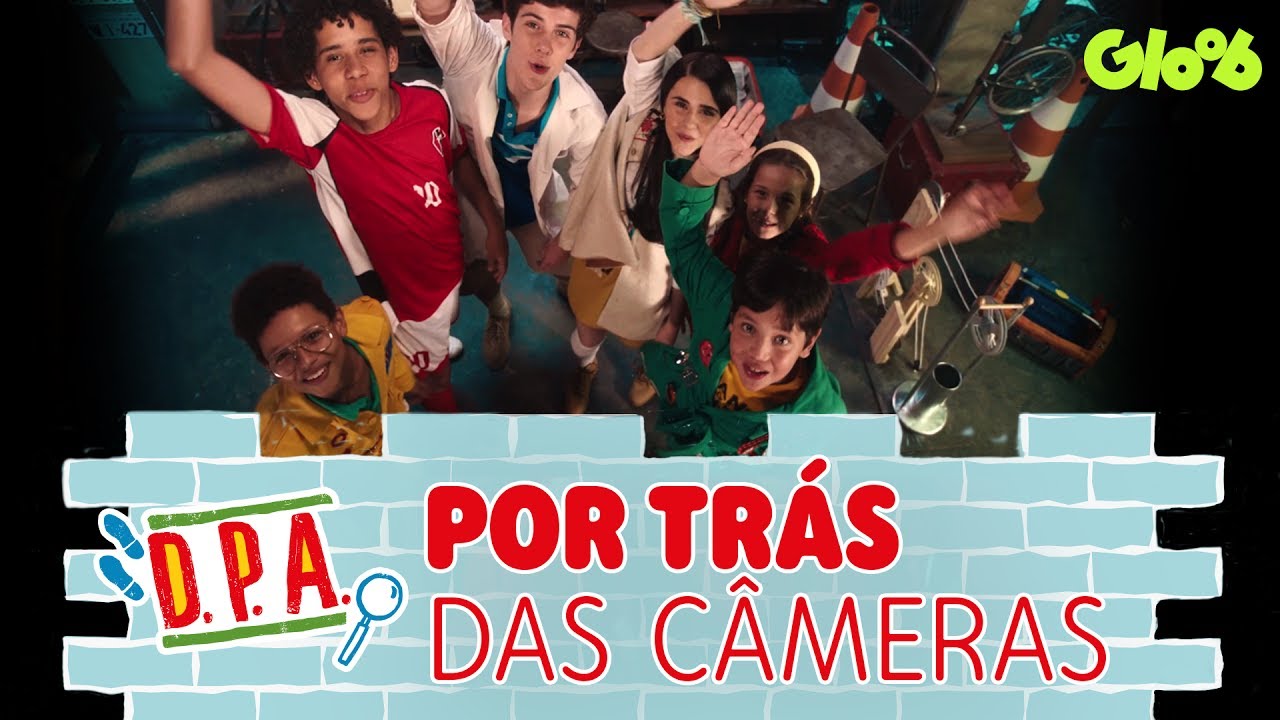 D.P.A.: Detetives do Prédio Azul - O Filme | Por Trás das Câmeras e Bastidores | Gloob
