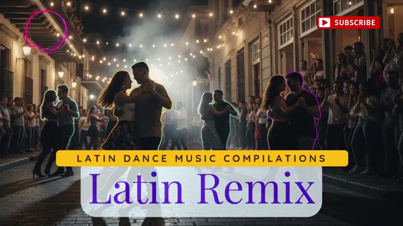 Latin EDM Remix 🔥 High Energy Pop Dance Vibes