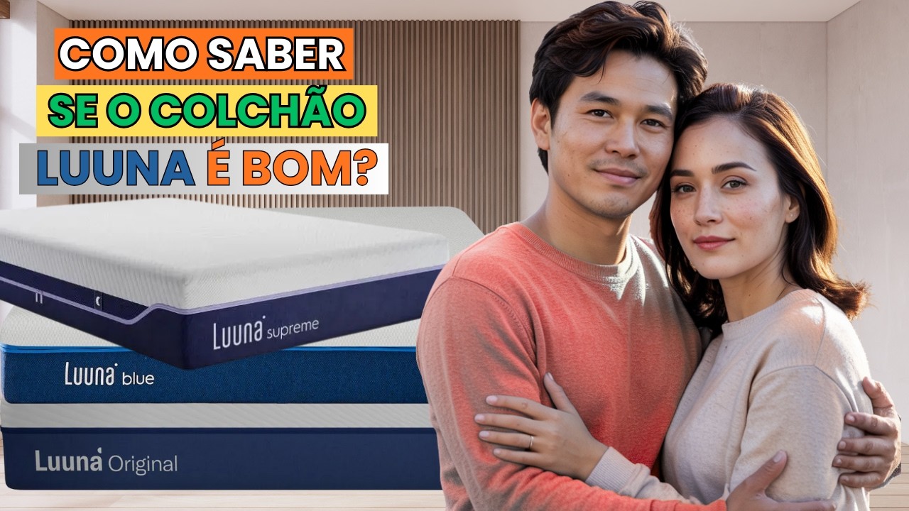 Colchão Luuna é Bom? Qual Colchão Luuna é Melhor? Listeis os 3 Melhores!