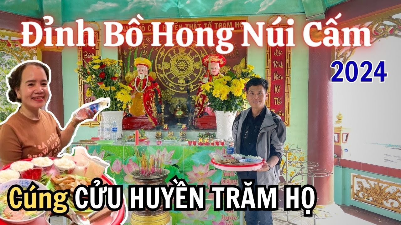 ĐỈNH BỒ HONG NÚI CẤM 2024 | Cách Cúng Mâm Cơm Chay Tại Điện Cửu Huyền Thất Tổ Trăm Họ | SaLa TV