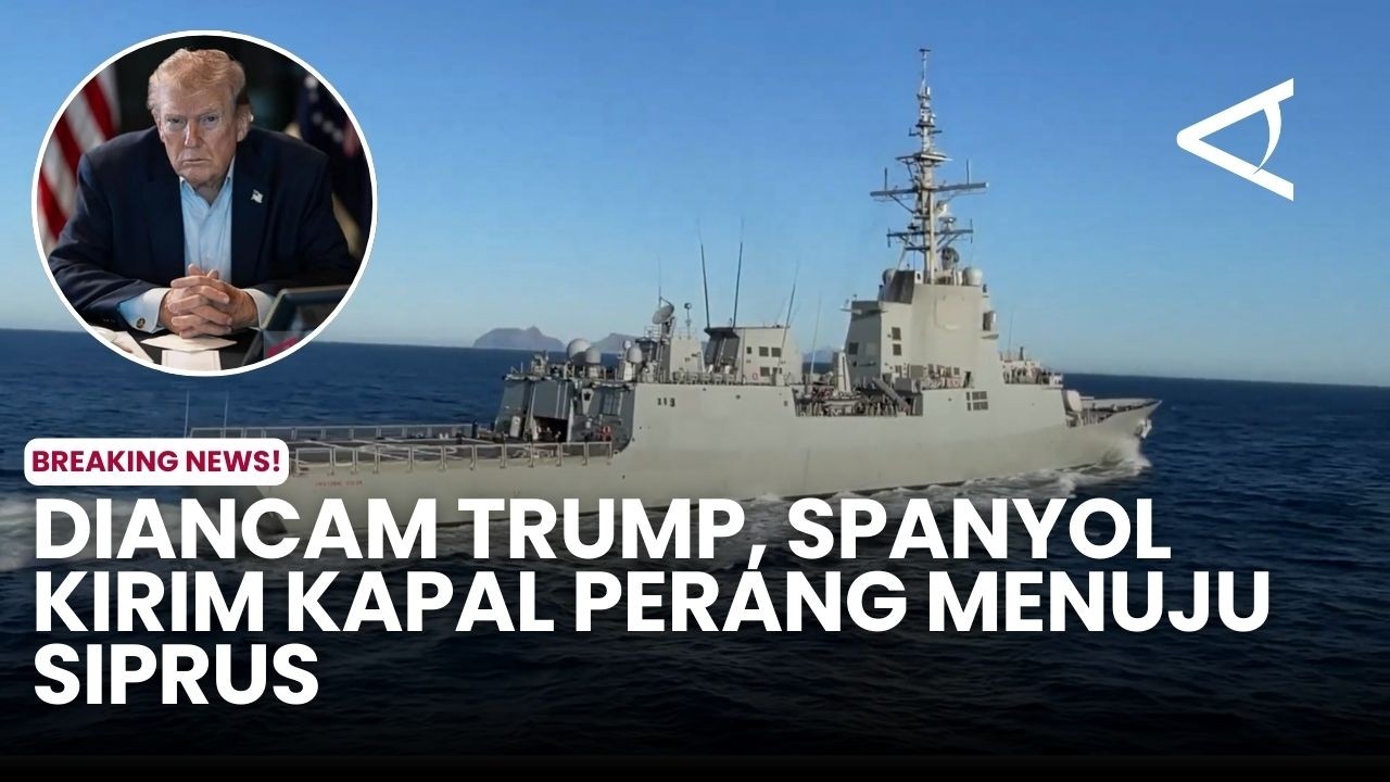 Diancam Trump, Spanyol Kirim Kapal Perang Menuju Siprus
