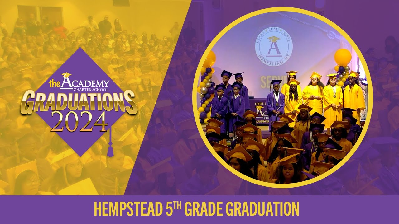 The Academy Charter School Hempstead 5th Grade Graduation
