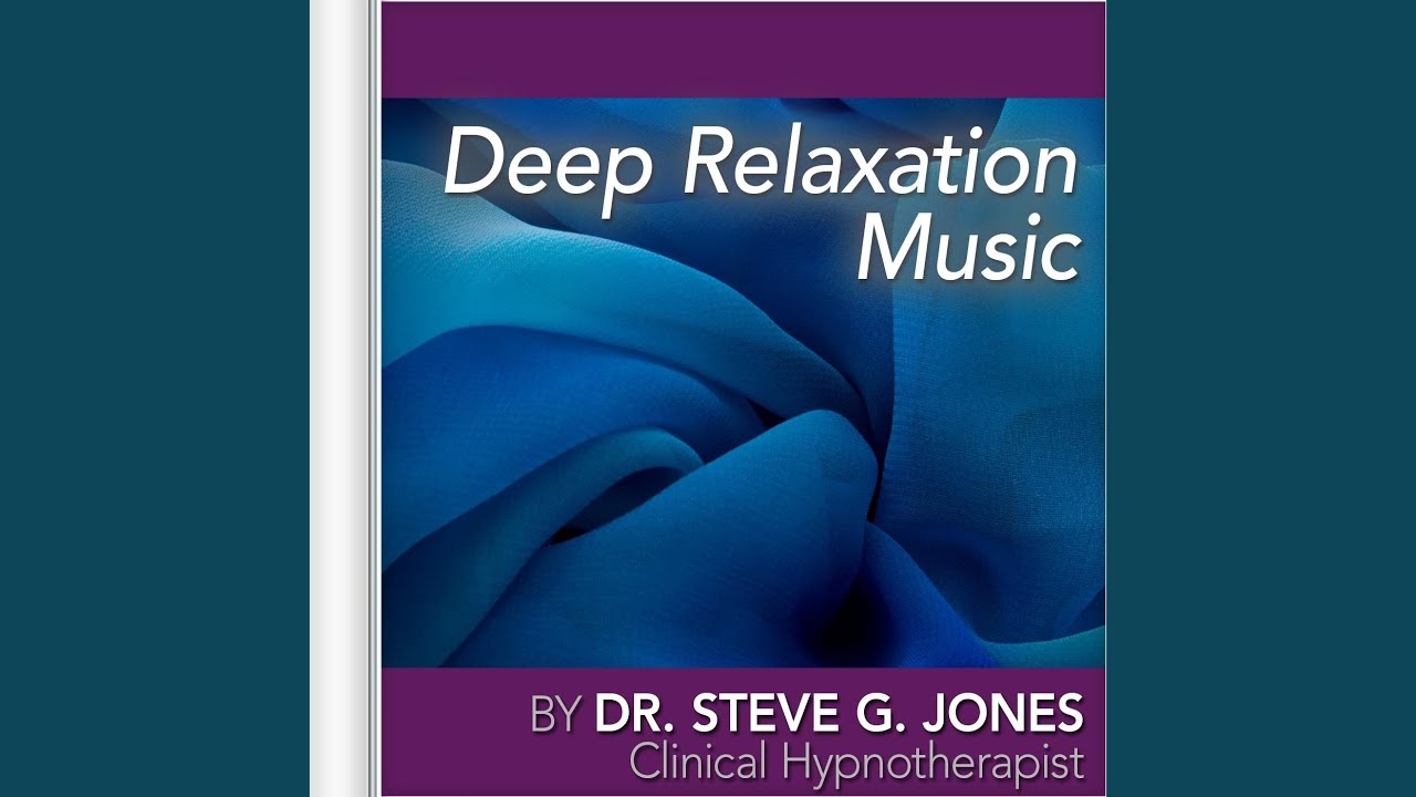 Deep Relaxation Music