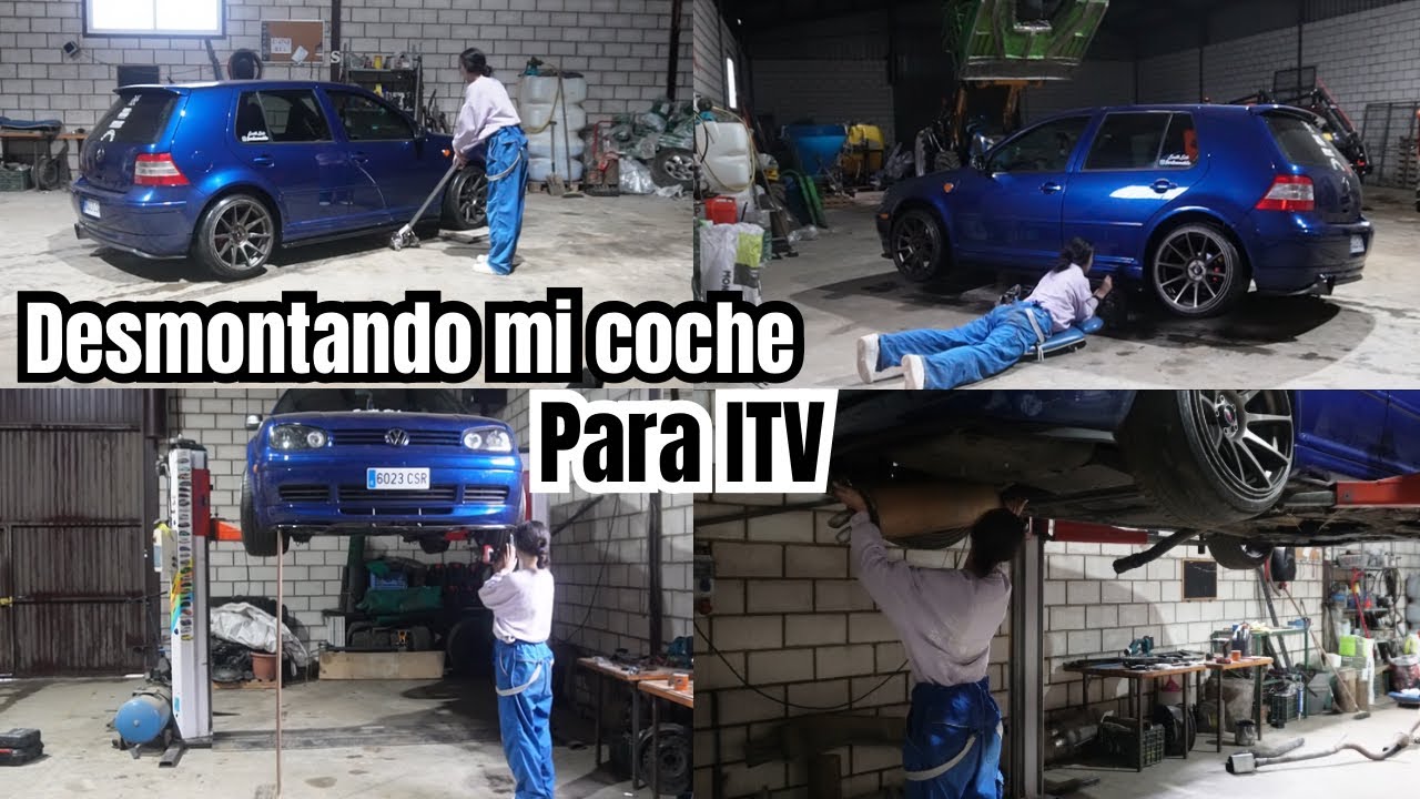 Todo lo que tengo que desmontar para pasar ITV 