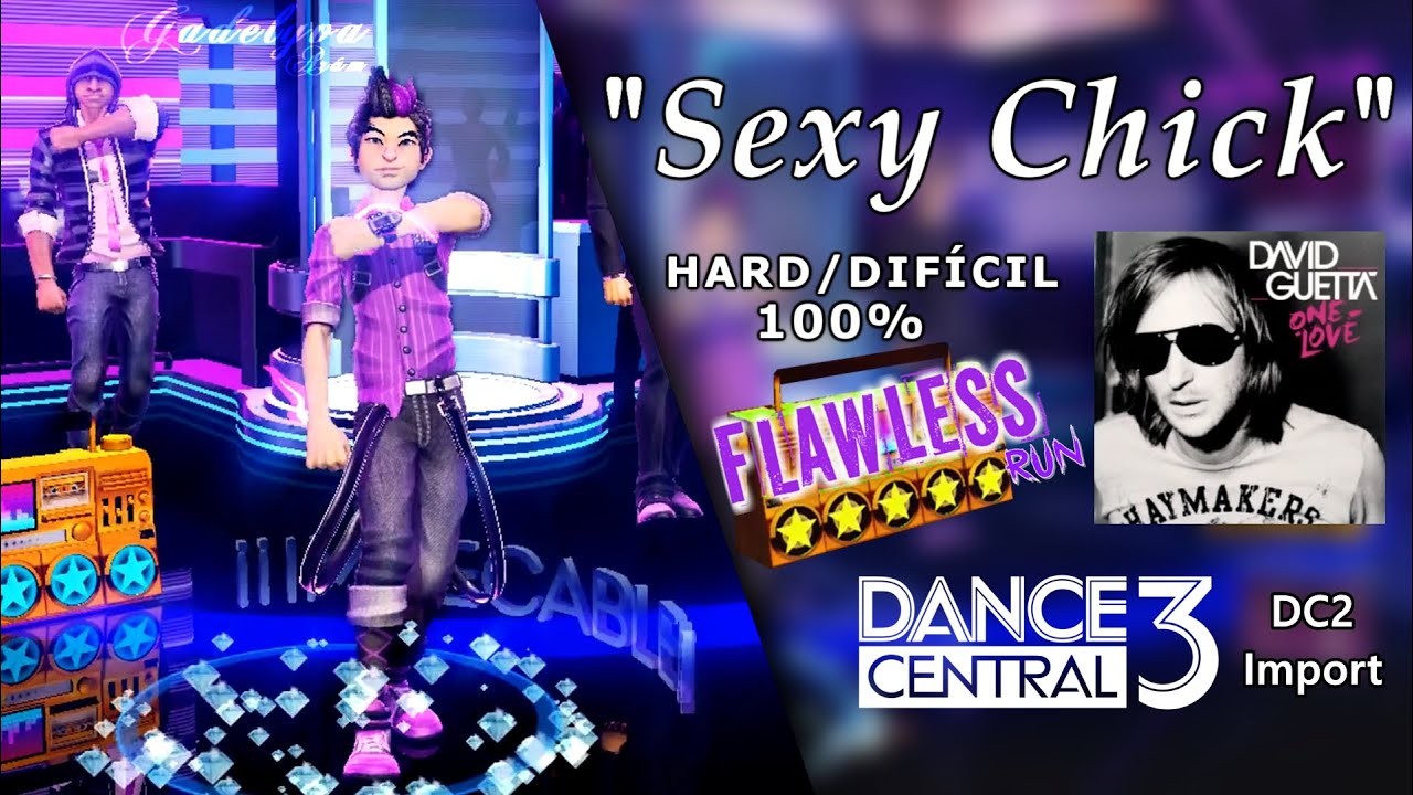 Sexy Chick - Dance Central 3 | on Hard (100% Flawless)