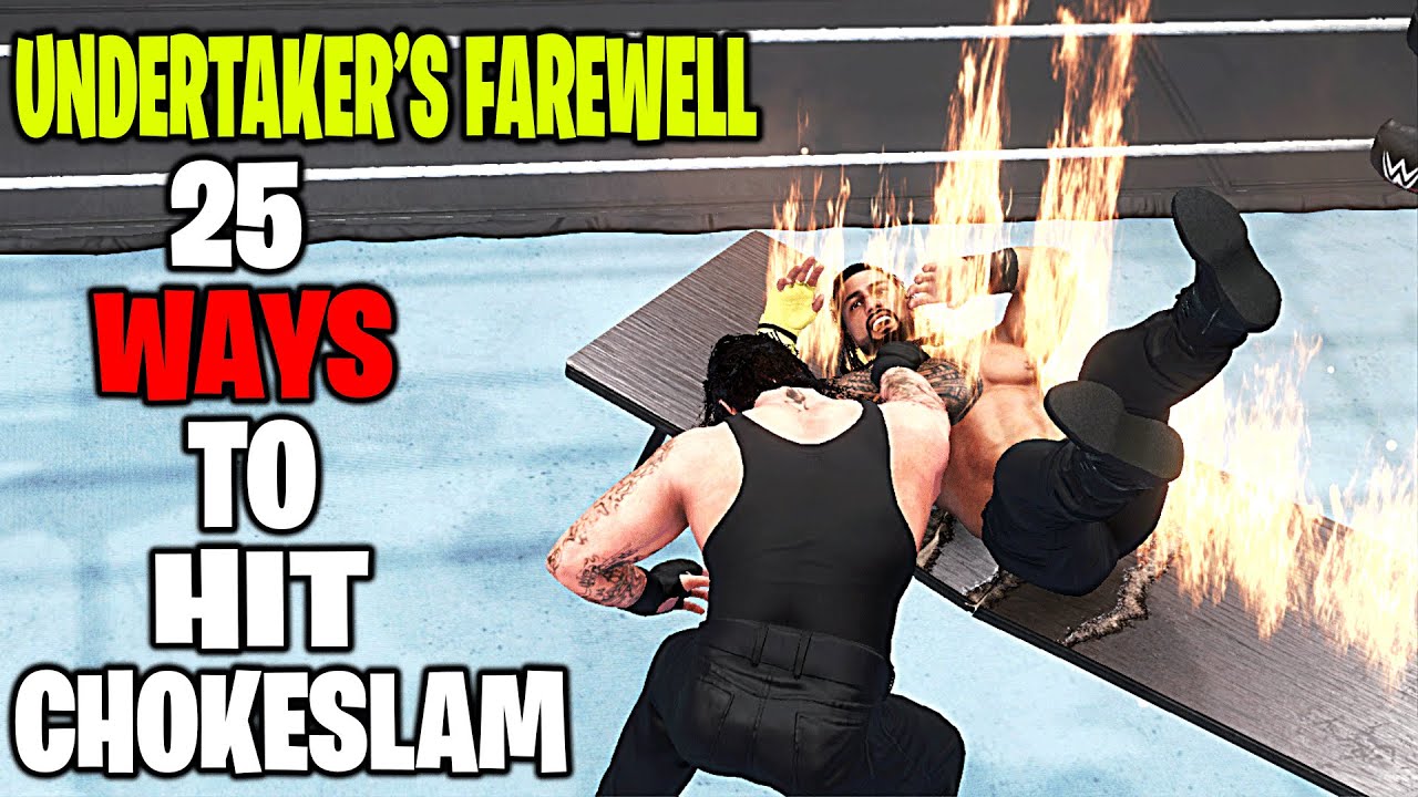 25 Ways To Hit Chokeslam Undertaker's Farewell Special! WWE 2K20