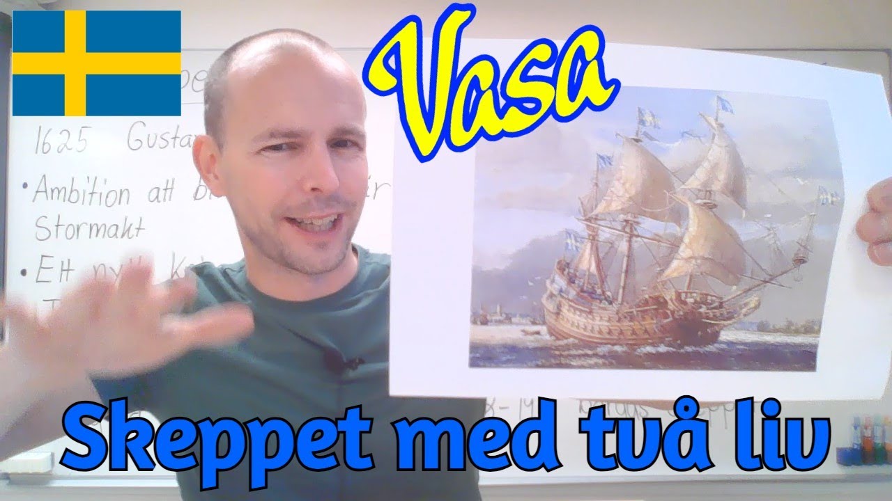 Vasa, skeppet med två liv (intressant historia) SFI