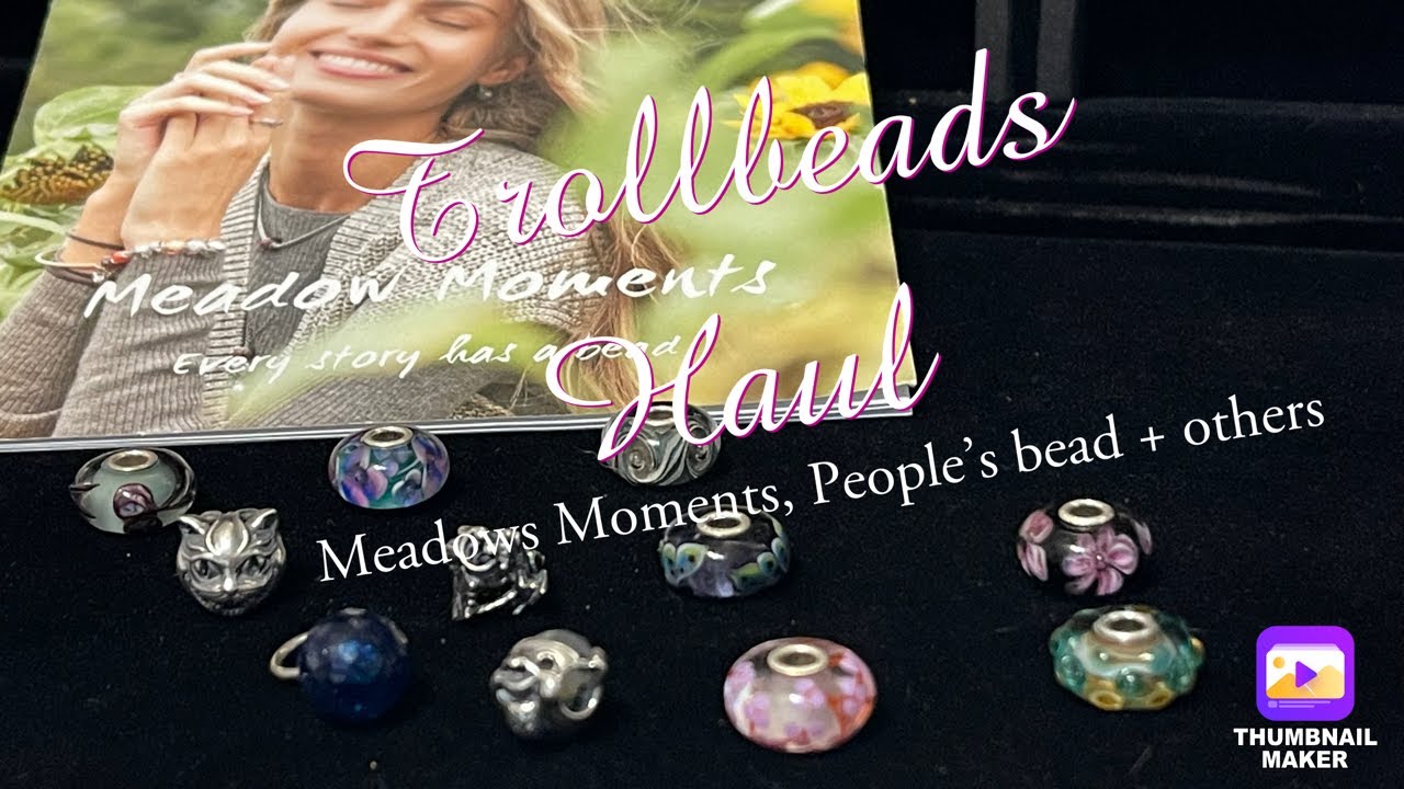 Trollbeads Haul - First Selections from Meadow Moments
