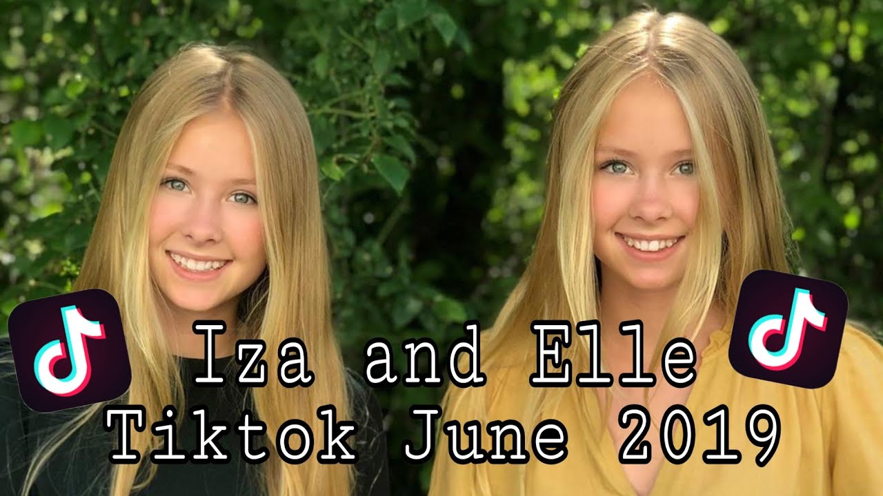 Iza and Elle tiktok june 2019