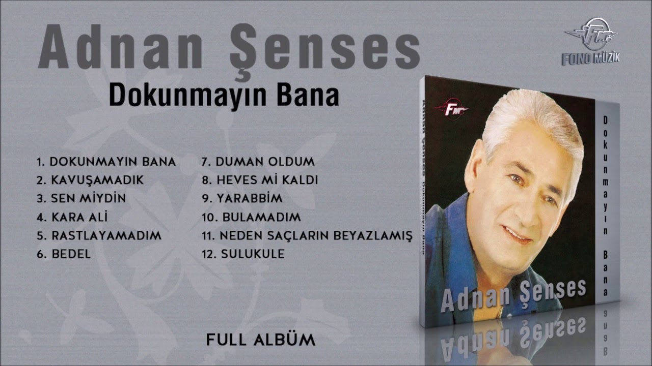 Adnan Şenses - Dokunmayın Bana (Full Albüm) (1994)