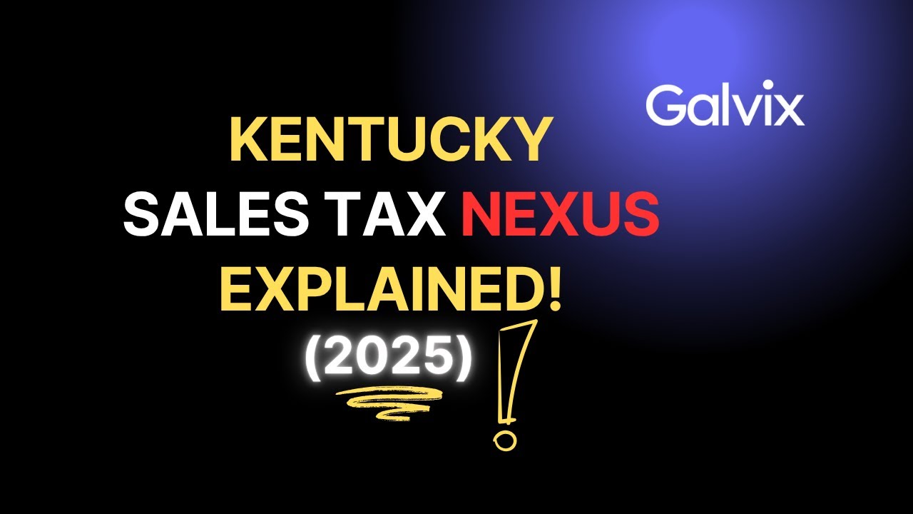 Selling in Kentucky? Understand Your Sales Tax Nexus Obligation!