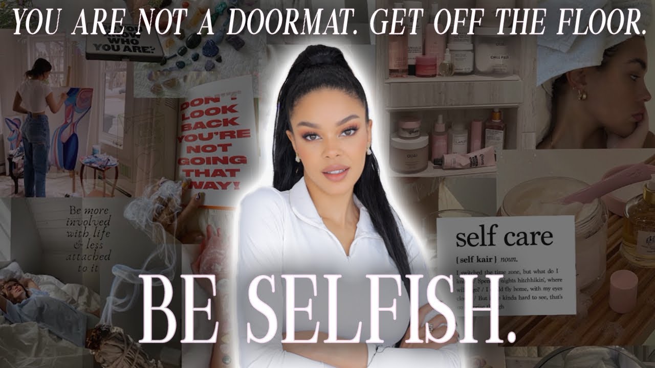 how to be more selfish.