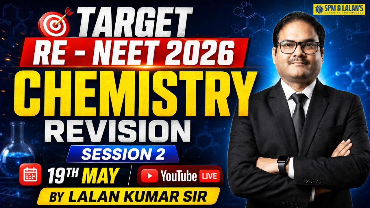 Target RE-NEET 2026 Chemistry Revision Session 2 | Lalan Sir | YouTube Live