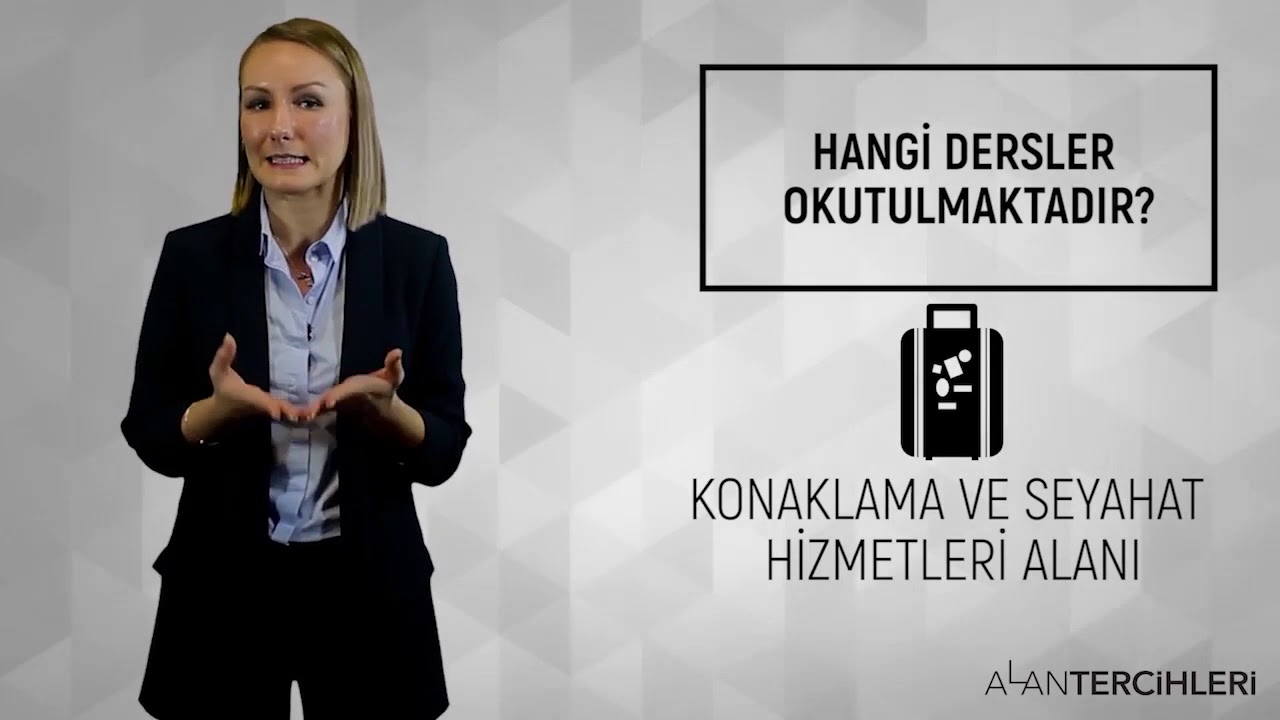 Mesleki Alan Tanıtımları | Konaklama ve Seyahat Hizmetleri Alanı