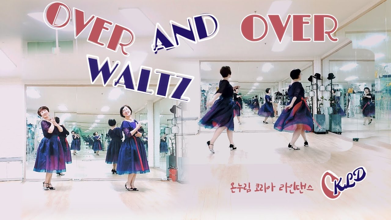 OVER AND OVER WALTZ  Intermediate (Viennese waltz) Linedance Demo [써니정& Grace Jeong]
