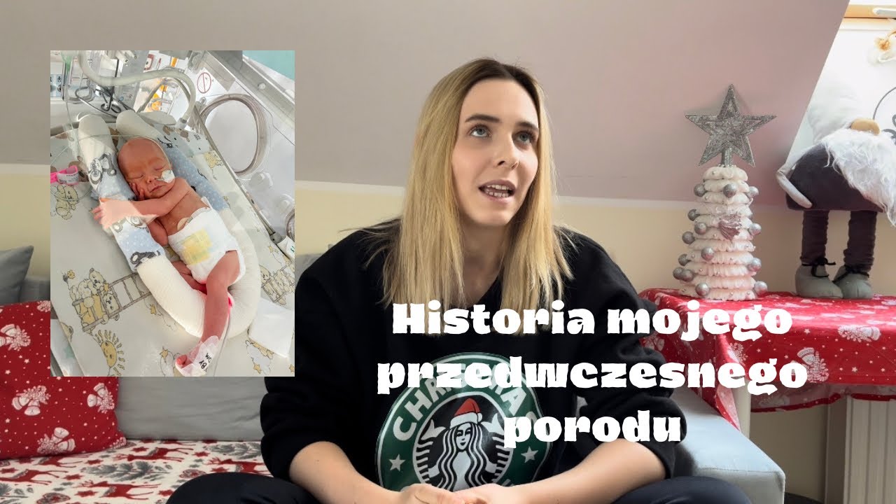 HISTORIA MOJEGO PORODU W 7 MIESIĄCU CIĄŻY