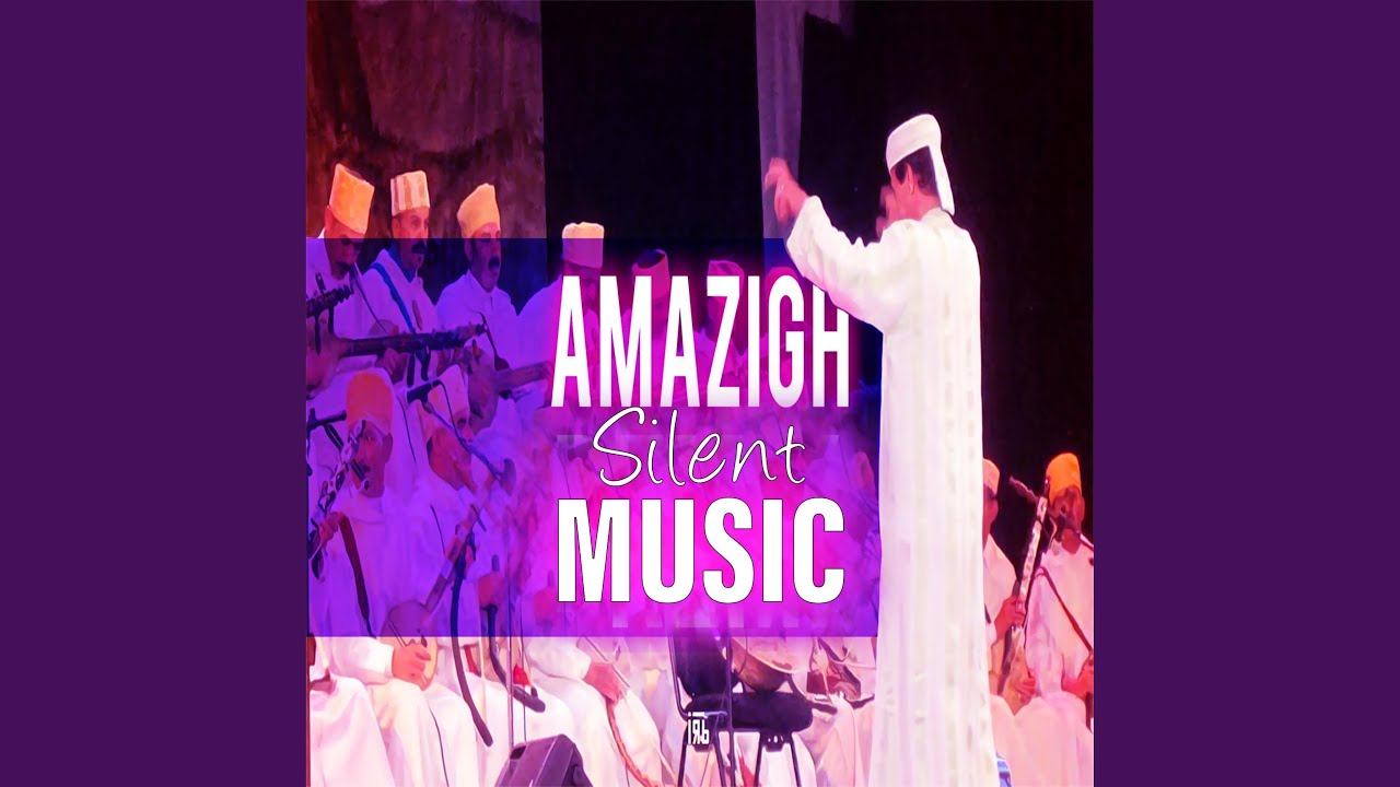 Amazigh (Silent Music) Fast rythm