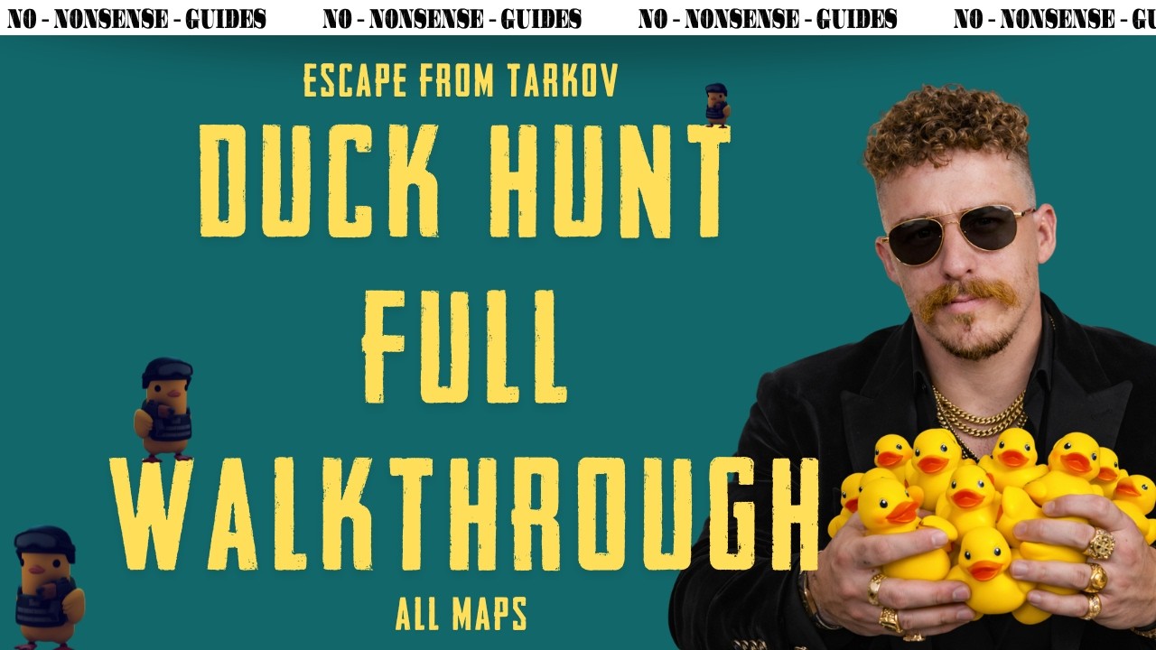 Full Duck Hunt Quest Walkthrough - A Quick No-Nonsense Guide - Escape From Tarkov