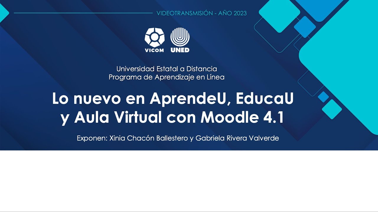 Lo nuevo en Aprende U, Educa U  y Aula Virtual con Moodle 4.1