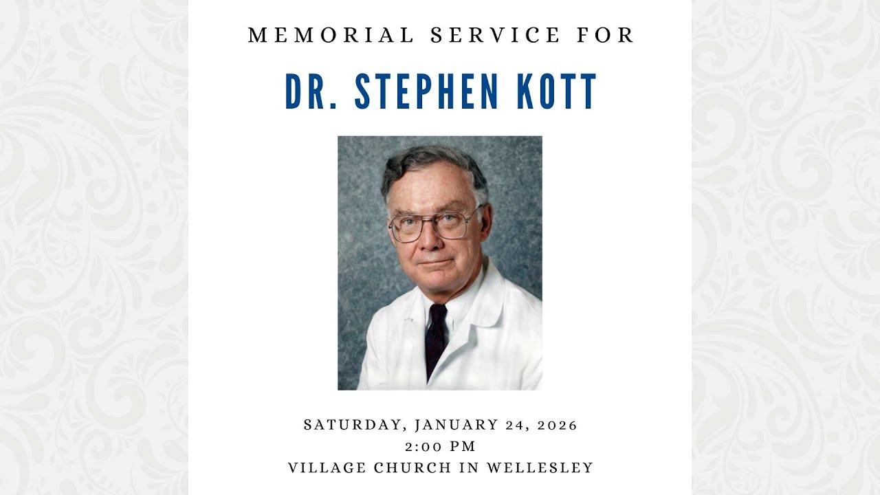 Memorial Service for Dr. Stephen Kott - Saturday, January 24, 2026, 2:00 PM
