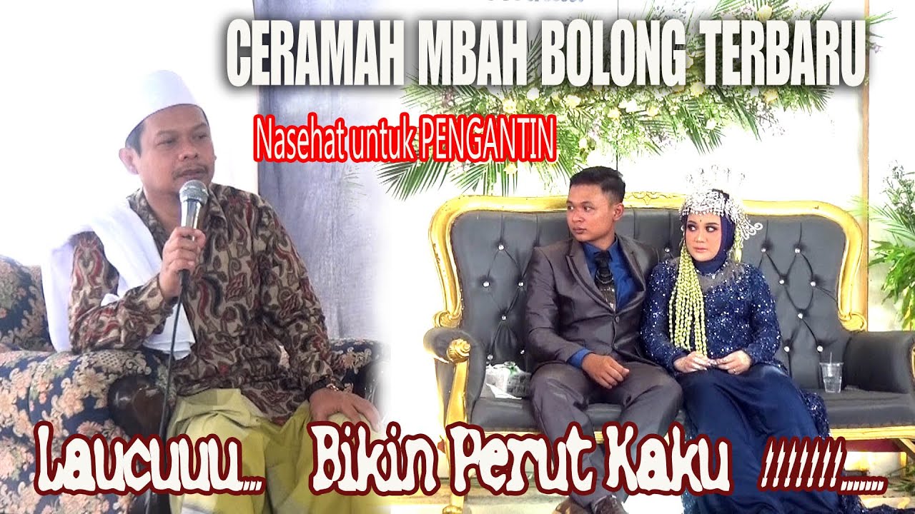 Ceramah Mbah Bolong Terbaru